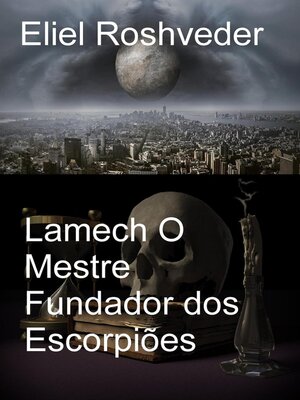 cover image of Lamech O Mestre Fundador dos Escorpiões